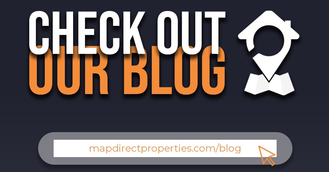 Stay Updated with Our Daily Blog Posts on Map Direct Properties